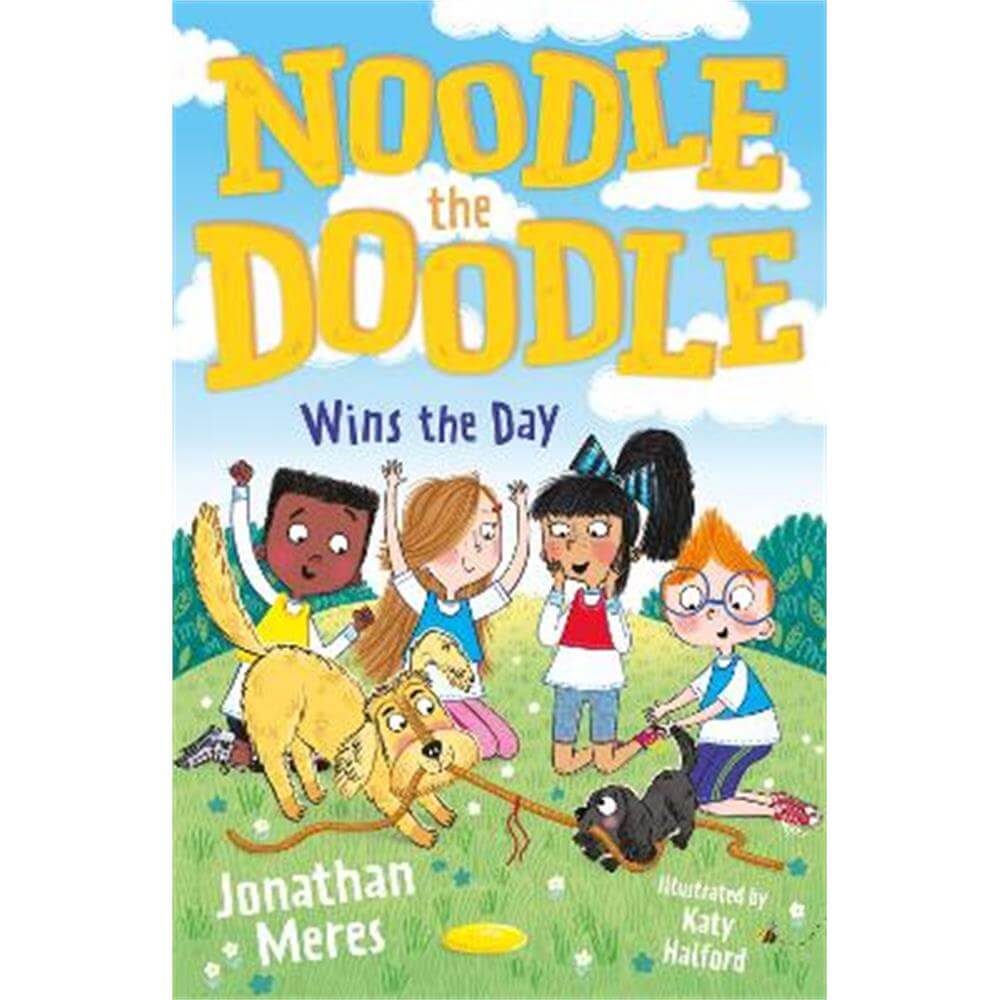 Noodle the Doodle Wins the Day (Paperback) - Jonathan Meres